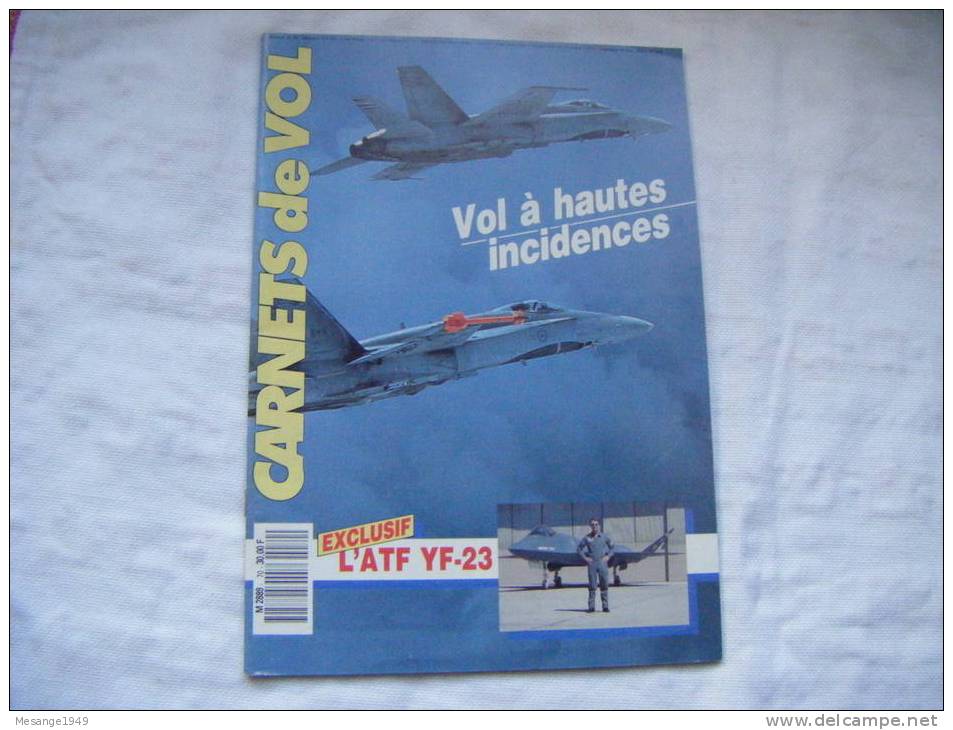 Carnets De Vol -vol A Hautes Incidences -l'atf Yf-23  Etc........-.........n°70       75/7984 - Luftfahrt & Flugwesen