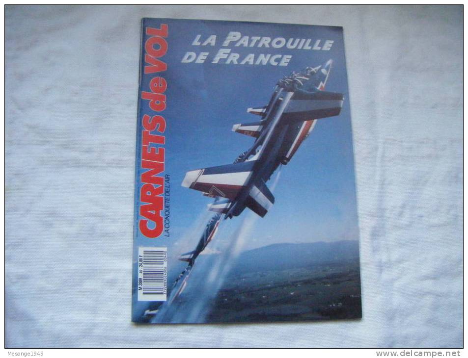 Carnets De Vol -la Patrouille De France Etc.......--..........n°49       75/7985 - Luchtvaart