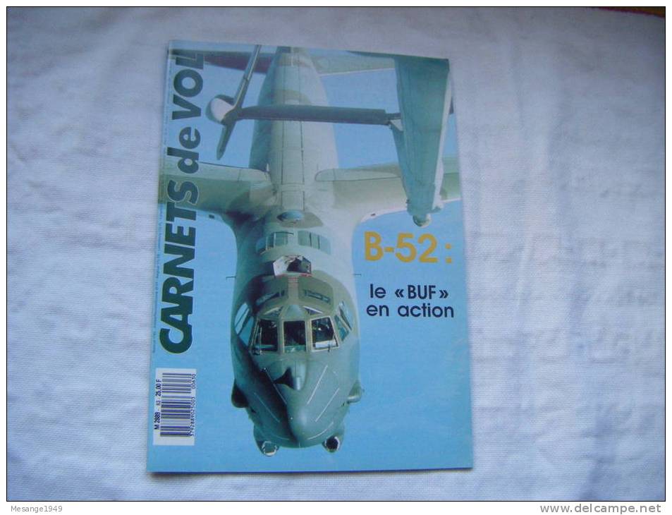 Carnets De Vol - B-52 Le "buf" En Action.   Etc........n°63    75/7997- - Aviazione