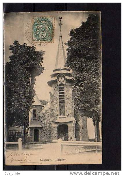93 GOURNAY SUR MARNE Eglise, Ed ?, 1906, Dos 1900 - Gournay Sur Marne