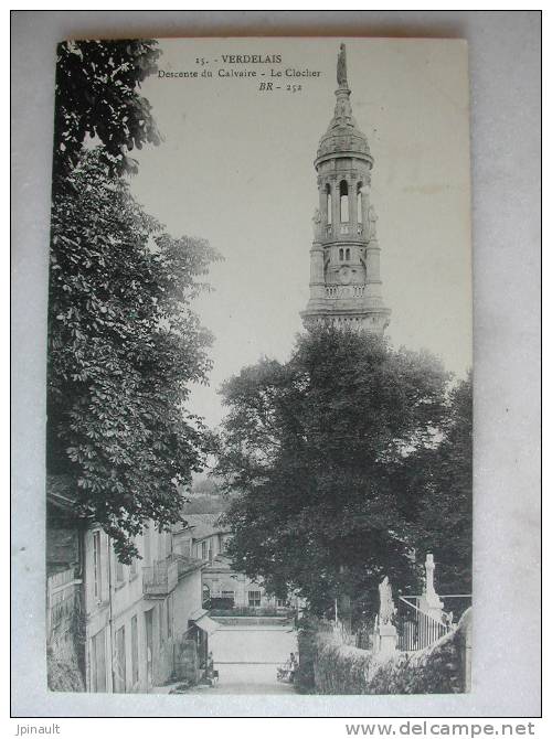 VERDELAIS - Descente Du Calvaire - Le Clocher - Verdelais