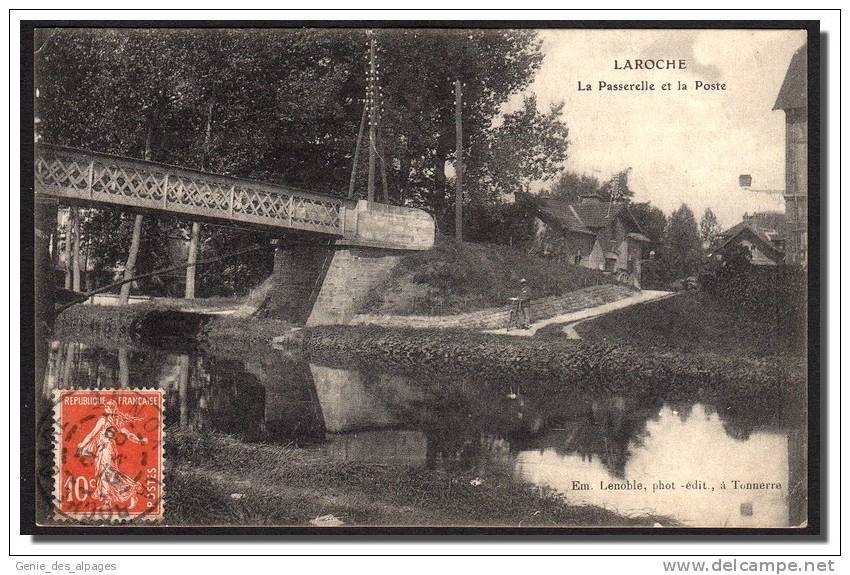 89 LAROCHE, Passerelle Et La Poste, Cycliste, Reflet, Ed Lenoble, Voyagé En 1909, Petit Pli Coin Inf.D Sinon, Bon état - Laroche Saint Cydroine
