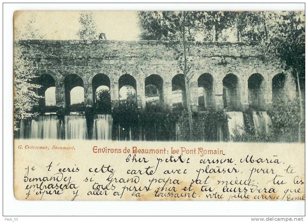 Montignies Les Beaumont : Le Pont Romain 1900 - Beaumont