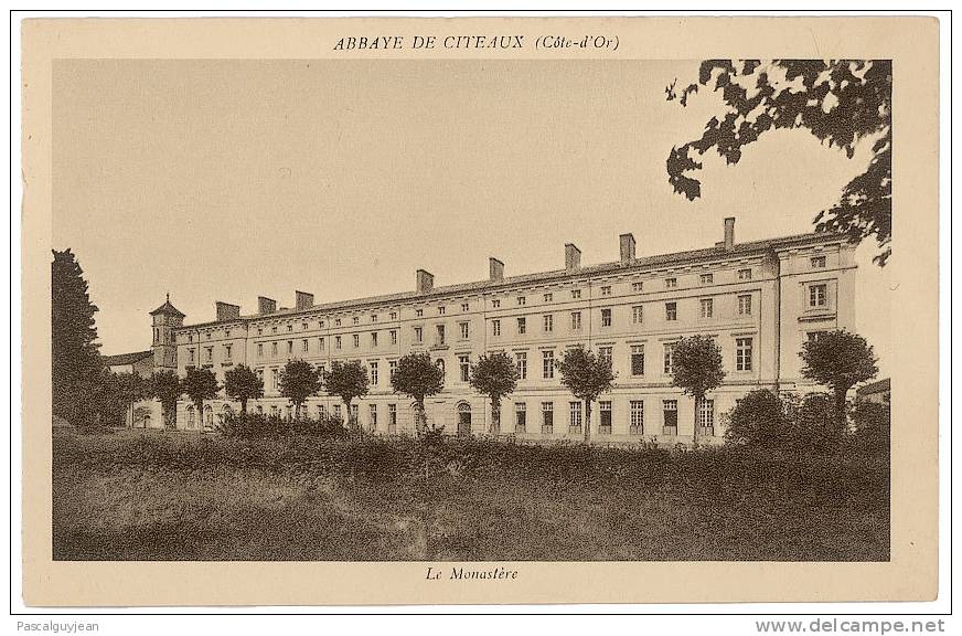 CPA ABBAYE DE CITEAUX - LE MONASTERE - Nuits Saint Georges