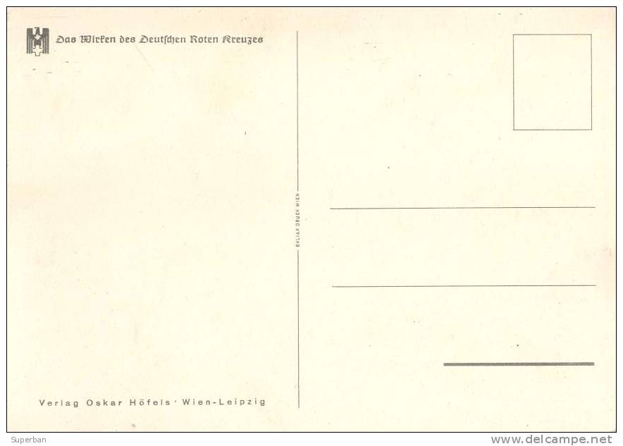 PROPAGANDE MILITAIRE ALLEMANDE / PROPAGANDA - ENV. 1940 : DEUTSCHE ROTE KREUZ / CROIX ROUGE ALLEMANDE (b-359) - Croix-Rouge