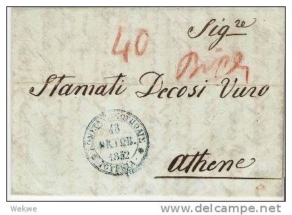 Gr-P005/  Griechenland - . Gr. P.A. 1852 Nach Athen (Mit Inhalt) - ...-1861 Préphilatélie