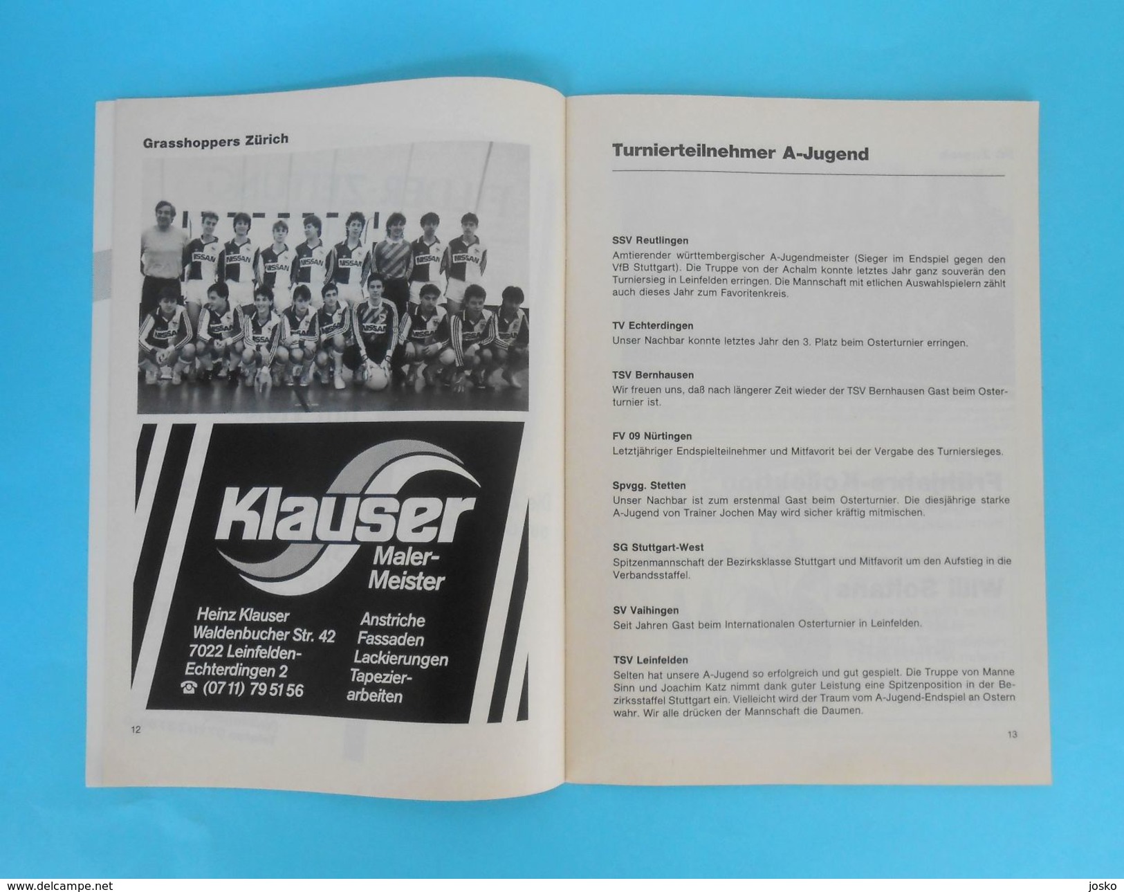 INT. FOOTBALL YOUTH TOURNAMENT LEINFELDEN 1987. programme fussball programm GRASSHOPPERS SV VOEST LINZ FC KAISERSLAUTERN