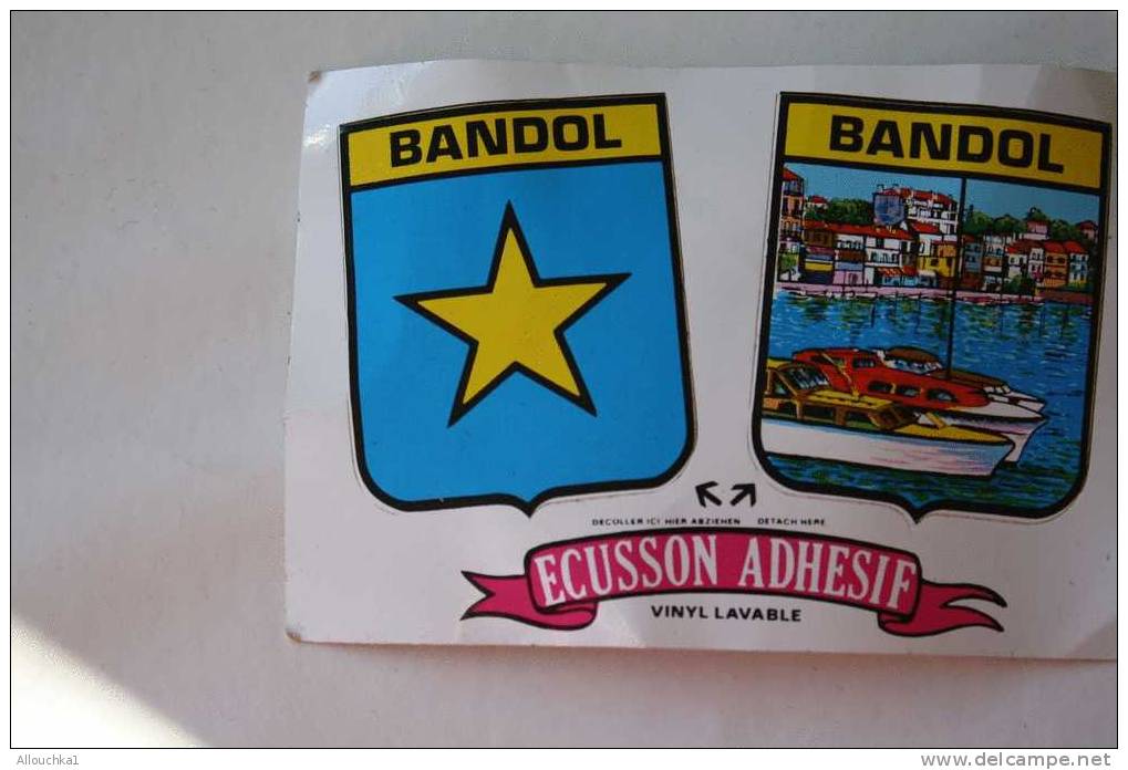 BLASON - ÉCUSSON ADHÉSIF VÉRITABLE DOUBLE FACE  : OBJET SOUVENIR DE : BANDOL - VAR - 83- NEUF - Oggetti 'Ricordo Di'