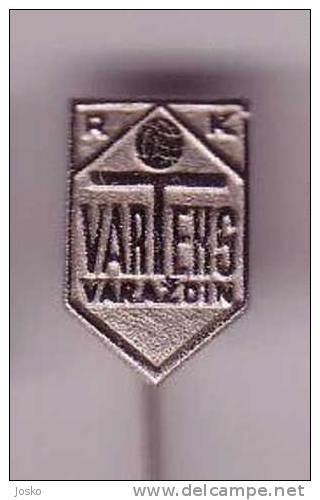 VARTEKS Handball Club ( Varazdin - Croatie ) * Handball - Hand Ball - Hand-ball - Balonmano - Pallamano - Palla A Mano * - Handball