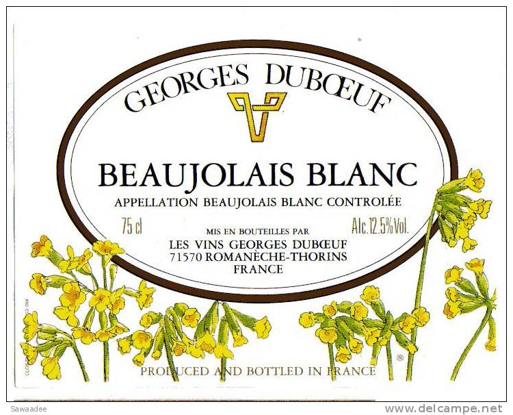 ETIQUETTE DE VIN - BEAUJOLAIS BLANC - GEORGES DUBOEUF - Flowers