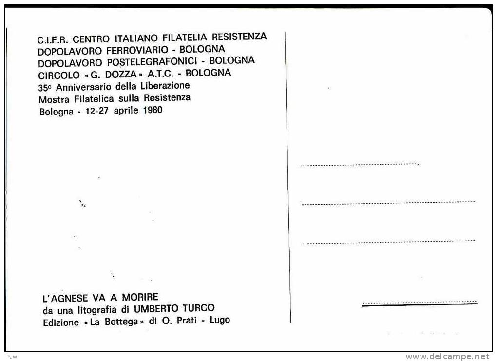 ITALIA 1980 CP PER RICORDARE 35° ANNIV. LIBERAZIONE. ANNULLO SPECIALE BOLOGNA - Maximum Cards