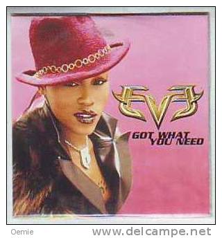 EVE °°  GOT  WHAT  YOU  NEED °° CD   SINGLE  DE COLLECTION   2 TITRES - Sonstige - Englische Musik