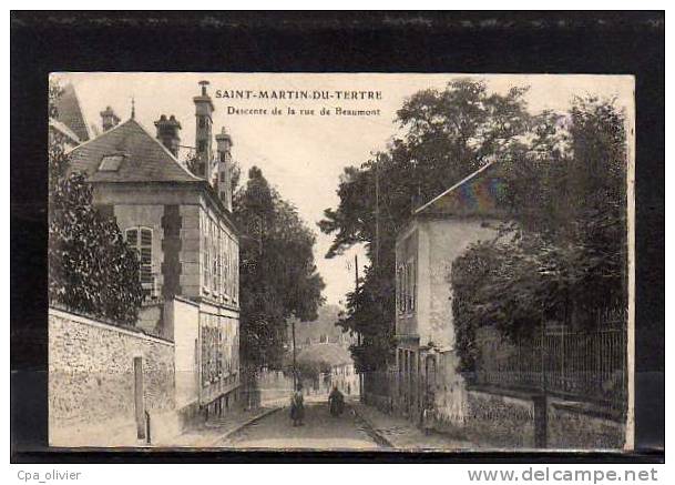 95 ST MARTIN TERTRE Rue De Beaumont, Descente, Animée, Ed Frémont, 1919 - Saint-Martin-du-Tertre