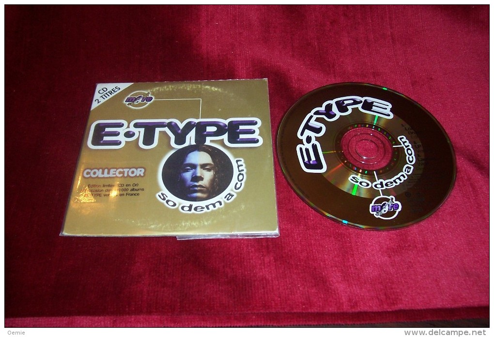 E .TYPE  °°  SO DEMA A COM  ° EDITI LIMITEE CD EN DORE  A L'OCCASION DES 100 000 ALBUMS VENDUS EN FRANCE - Collectors