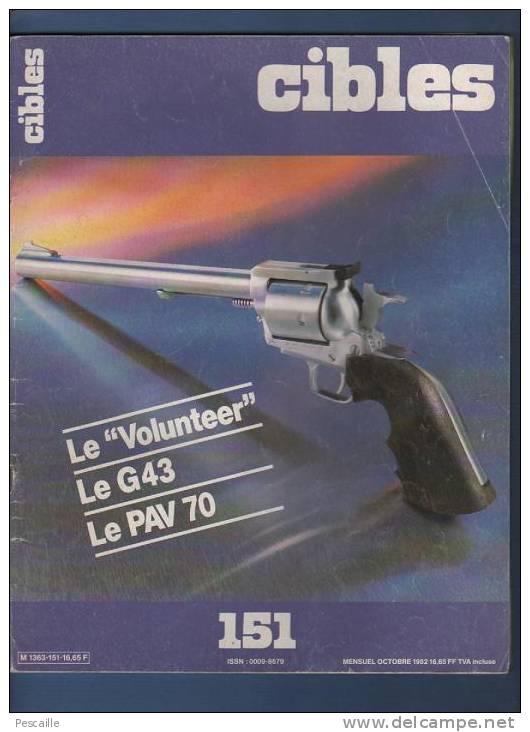 LOT DE 25 NUMEROS DE CIBLES LA REVUE DES ARMES ET DU TIR - 1976 A 1990 - LISTE DES NUMEROS - Wapens