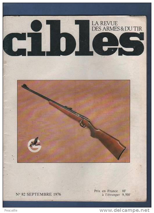 LOT DE 25 NUMEROS DE CIBLES LA REVUE DES ARMES ET DU TIR - 1976 A 1990 - LISTE DES NUMEROS - Waffen