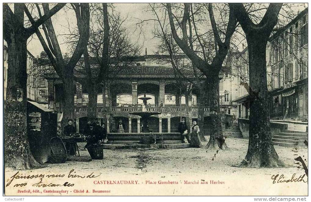 11 - AUDE - CASTELNAUDARY - PLACE GAMBETTA - MARCHE Aux HERBES - CLICHE 1900 DOS SIMPLE NON DIVISE - Castelnaudary