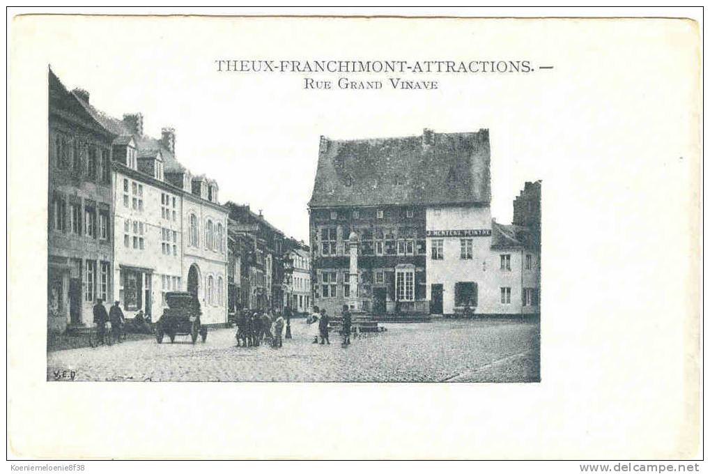 THEUX-FRANCHIMONT-ATTRACTIONS   -  RUE GRAND VINAVE - Theux