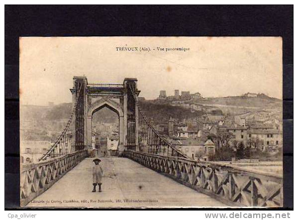 01 TREVOUX Vue Générale, Panoramique, Prise Du Pont Suspendu, Ed Chambion, 190? - Trévoux