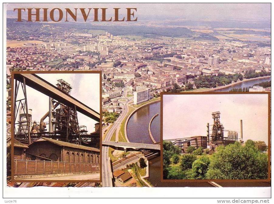 THIONVILLE -  Cité Du Pays Du Fer -  3 Vues - Thionville