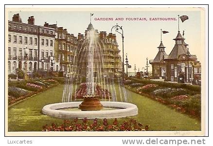 GARDENS AND FOUNTAIN. EASTBOURNE. - Eastbourne