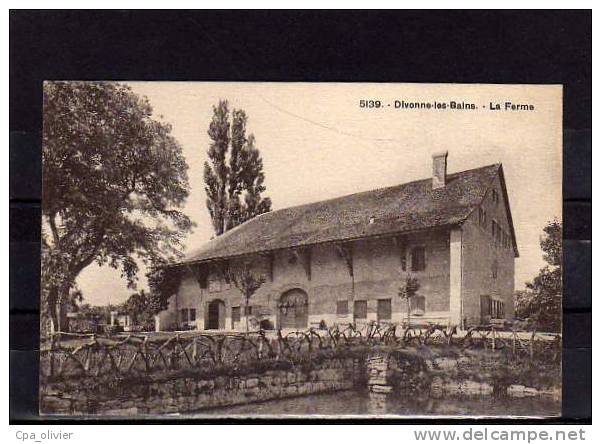 01 DIVONNE LES BAINS Ferme, Ed PC 5139, 1925 - Divonne Les Bains