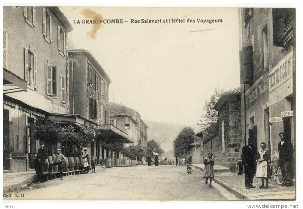 LA GRAND-COMBE. - Rue Salavert Et L'Hôtel Des Voyageurs. Superbe Cliché - La Grand-Combe