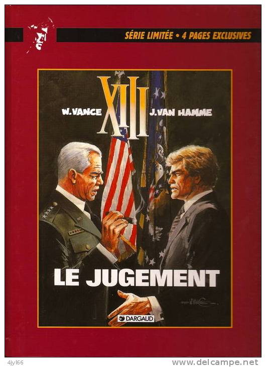 BD - XIII - LE JUGEMENT - SERIE LIMITEE SCHWEPPES + 4 Pages Exclusives - DARGAUD 1998 - BD Cartonnée NEUVE - TB** - XIII