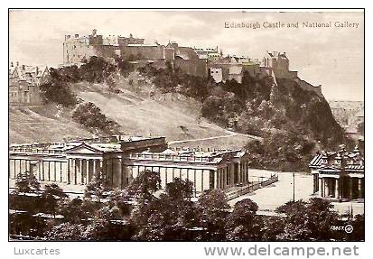 EDINBURGH CASTLE AND NATIONAL GALLERY. - Midlothian/ Edinburgh