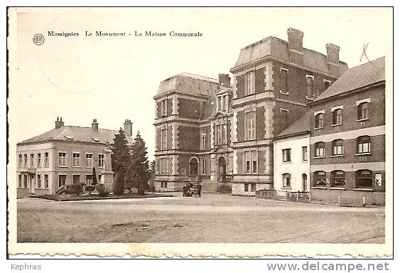 MOMIGNIES : Le Monument - La Maison Communale - Edit. : Impr. - Papet. Deshorme, Momignies - Cachet De La Poste 1956 - Momignies