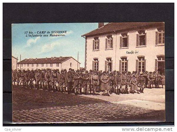 02 SISSONNE Camp, Infanterie Aux Manoeuvres, Animée, Militaires, Régiment, Colorisée, Ed Pottelain, 1934 - Sissonne