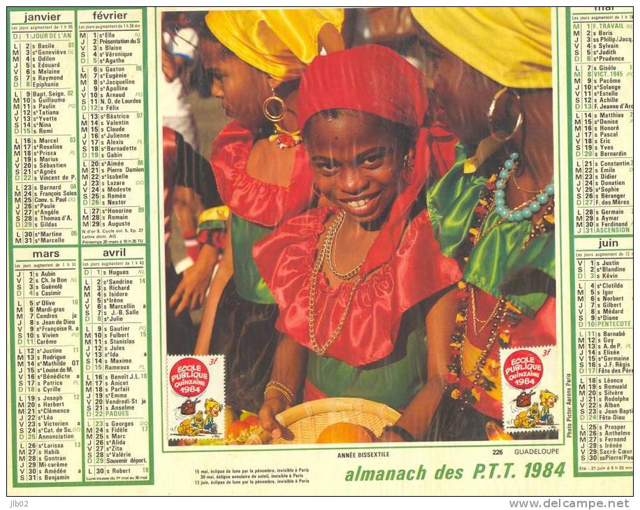 - Calendrier Almanach Des PTT 1984 - Guadeloupe - Antilles - Département De L'Aisne - Grossformat : 1981-90