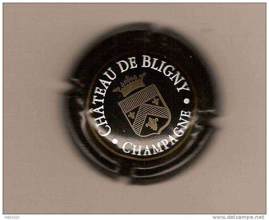 CAPSULE CHAMPAGNE : CHATEAU De  BLIGNY Fond Noir / T.B.E. - Autres & Non Classés