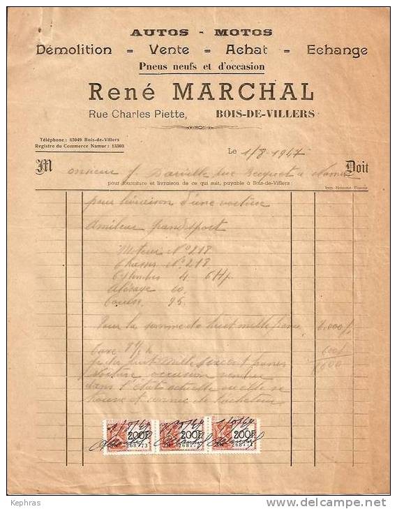 BOIS-DE-VILLERS : Facture De 1947 - Ets René MARCHAL - AUTOS - MOTOS Démolition Vente Achat Echange - Autres & Non Classés