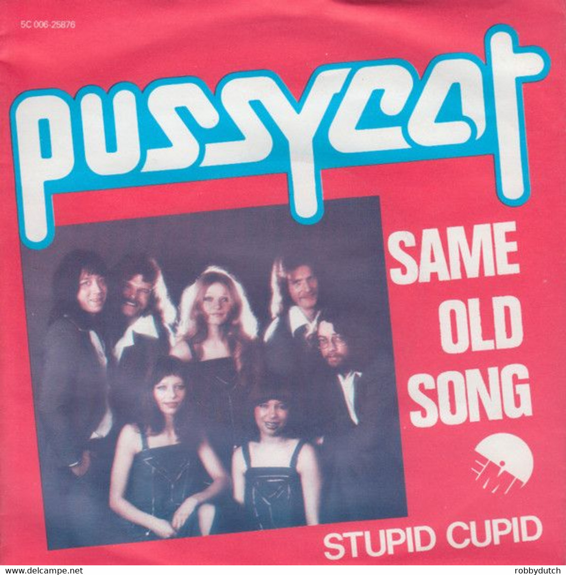 * 7" *  PUSSYCAT - SAME OLD SONG (Holland 1977 NM !!) - Country Y Folk