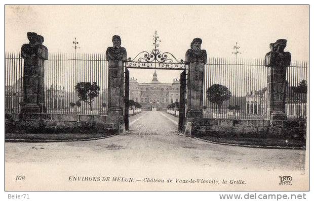 77 / Vaux Le Vicomte. Grille Du Chateau - Vaux Le Vicomte