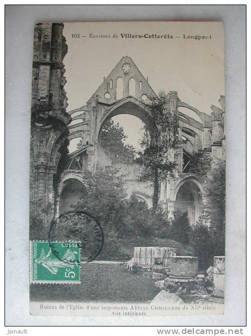 Environs De VILLERS COTTERETS - Longpont - Ruines De L'église D'une Importante Abbaye Cistercienne - Vue Intérieure - Villers Cotterets