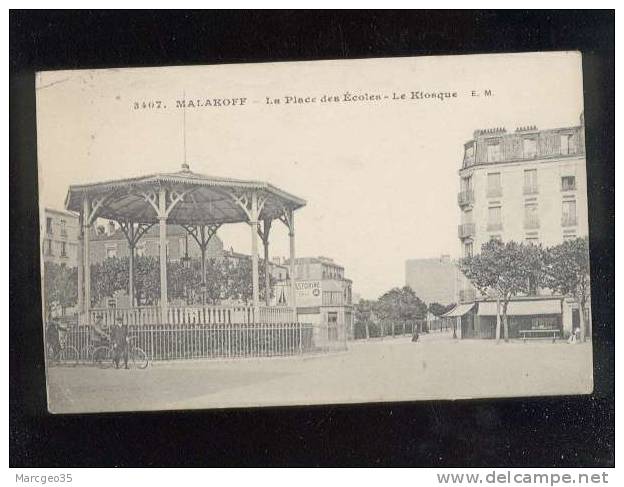 Malakoff La Place Des écoles Le Kiosque édit.E.M. N° 3407  Belle Carte - Malakoff