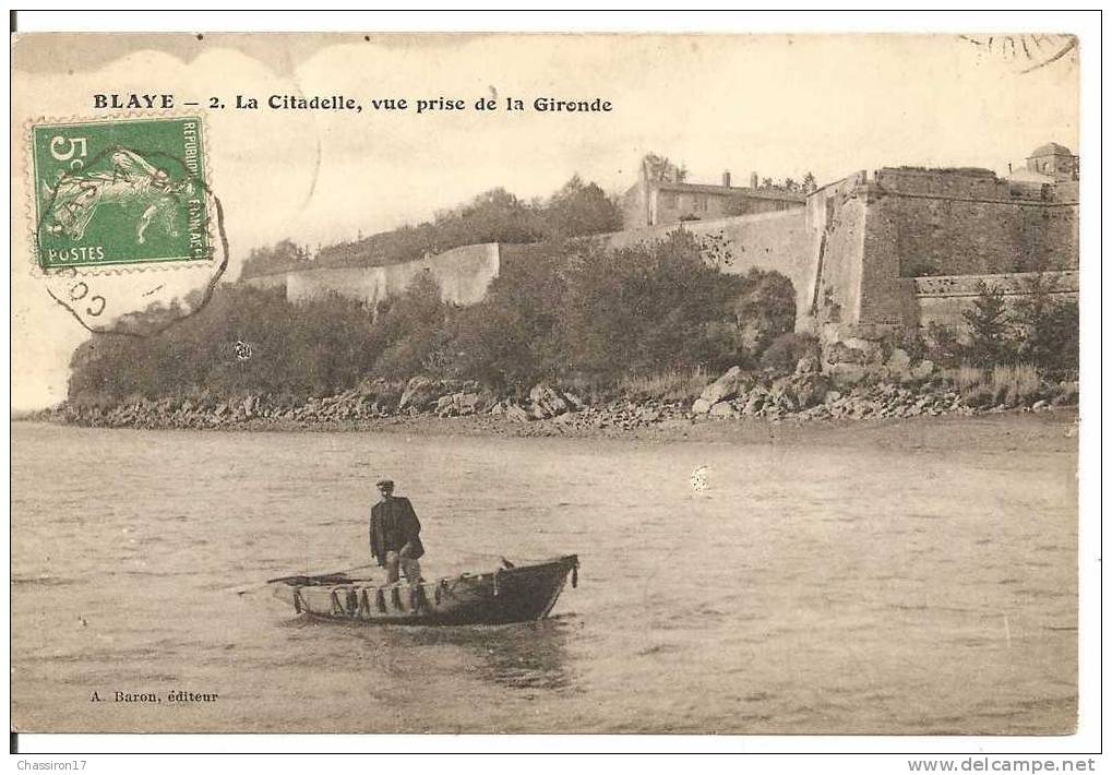 33 - BLAYE  - La  Citadelle, Vue Prise De La Gironde  - Animée Pêcheur Dans Sa Barque - Blaye