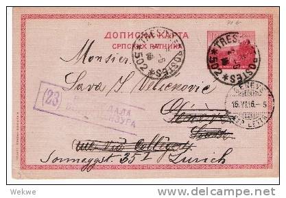 Ser010/- SERBIEN - Feldpoststelle 502 1916. Serbische Feldpost-Ganzsache, Nach Zurich,  Schweiz - Serbien