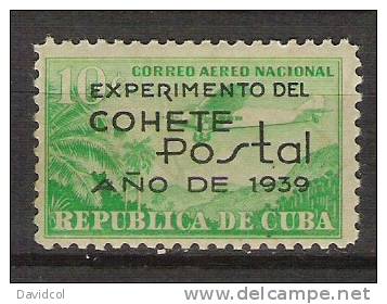 N532.-.C U B A .- 1939  .- EDIFIL  # : 333 . -  " EXPERIMENTO DEL COHETE POSTAL   " . MH    .- VAL:  65.00 EUR. - Nuevos