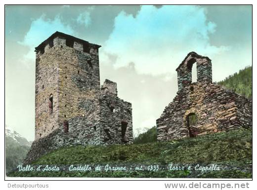 Valle D ' Aosta Castello Di Graines  Torre E Cappella 1962 - Altri & Non Classificati