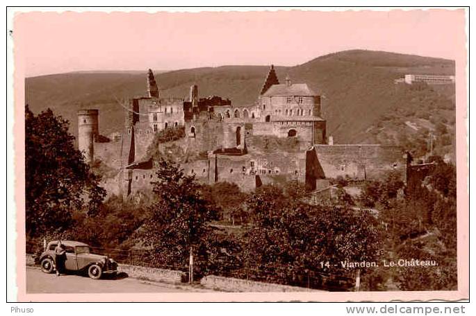 L215  VIANDEN :  Le Chateau ( With Oldtimer) - Vianden