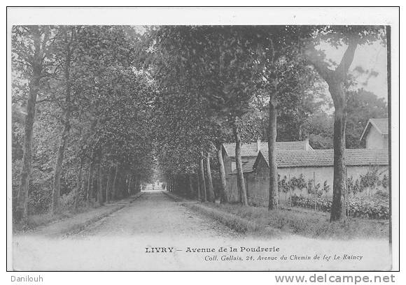 93 // LIVRY, Avenue De La Poudrerie, Coll Gallais - Livry Gargan