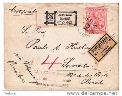 Ec016a/  ECUADOR - Wahlsieg Der Liberalen 1895, Einschreiben, Brasilien RRR - Ecuador