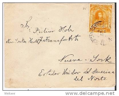 Ec038a/ ECUADOR -  Wahlsieg Der Liberalen, Brief  Nach NY 1896 RRR - Ecuador
