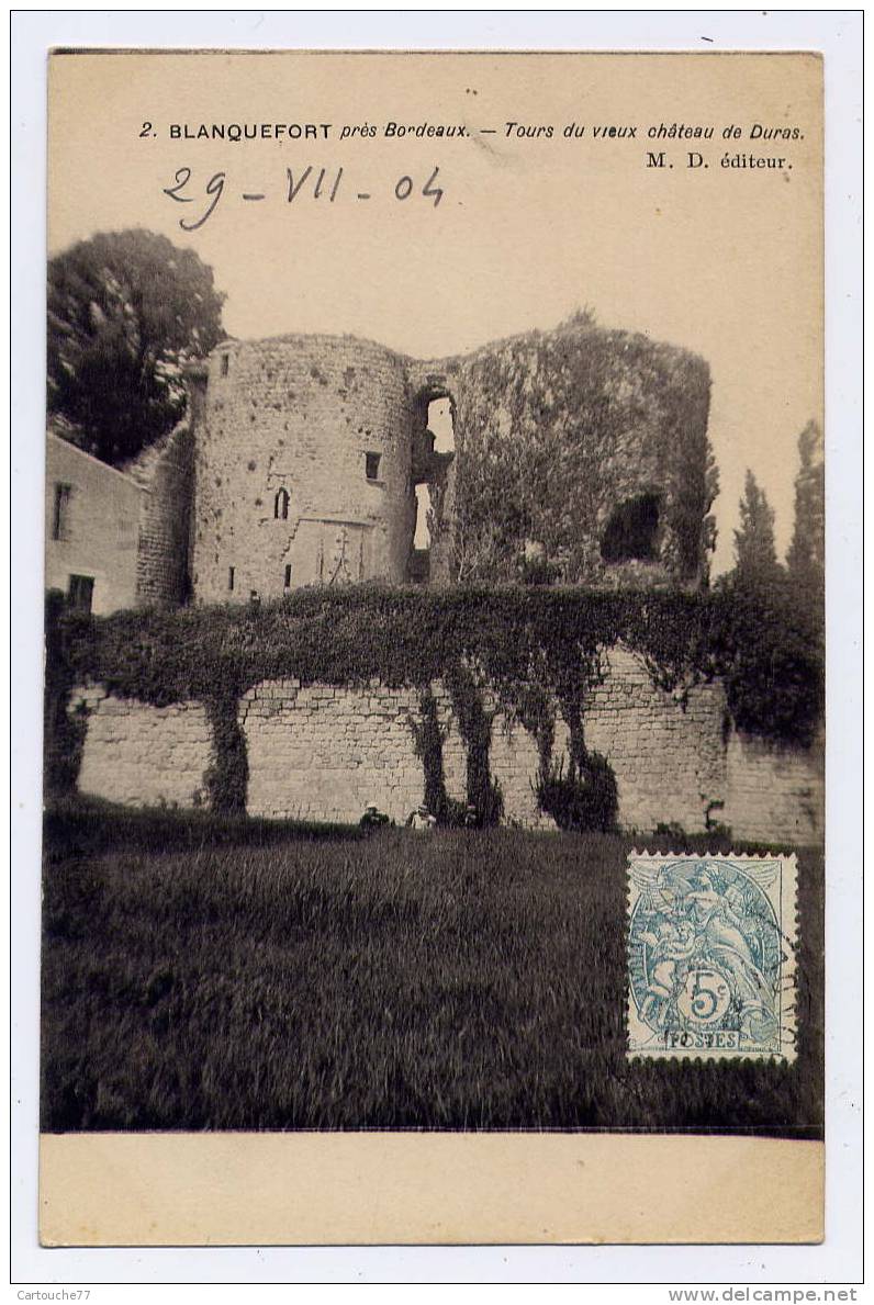 K12 - BLANQUEFORT - Tours Du Vieux Château De Duras (CARTE PRECURSEUR - Voir Scan Du Verso) - Blanquefort