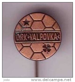 HANDBALL CLUB VALPOVKA ( Croatian Pin ) Hand Ball Balonmano Pallamano Palla A Mano Badge Anstecknadel Distintivo - Pallamano