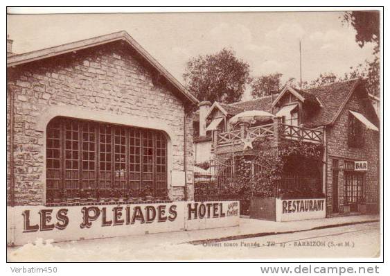 77..BARBIZON..LES PLEIADES..FACADE DU RESTAURANT...LA LEGENDE EST GRATTEE..ECRITE  EN 1935.. - Barbizon