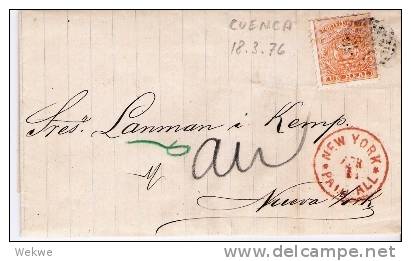 Ecu088 ECUADOR - /Cuenca 1876-N.Y., Paid All. Michel 6 ( 1 R.) (Brief, Cover, Letter, Lettre) - Ecuador